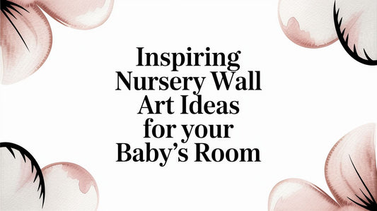 Inspiring Nursery Wall Art Ideas for Your Baby's Room